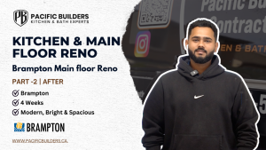 Case Study 4 -Modern Kithchen & main Floor Makeover in brampton